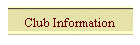 Club Information
